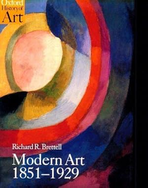 Bild des Verkufers fr Modern Art, 1851-1929: Capitalism and Representation (Oxford History of Art) zum Verkauf von WeBuyBooks