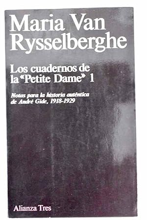 Imagen del vendedor de Los cuadernos de la "Petite Dame", tomo I a la venta por Alcan Libros