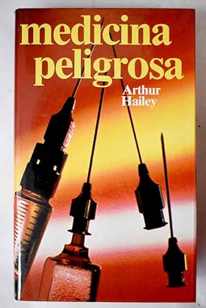 Imagen del vendedor de Medicina peligrosa a la venta por Alcan Libros