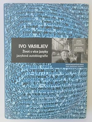 ZIVOT S VICE Jazyky: JAZYKOVA Autobiografie