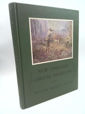Bild des Verkufers fr New England Grouse Shooting zum Verkauf von ThriftBooksVintage