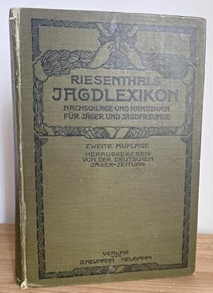 Image du vendeur pour Riesenthals Jagdlexikon Nachschlage- und Handbuch fr Jger und Jagdfreunde. mis en vente par Treptower Buecherkabinett Inh. Schultz Volha