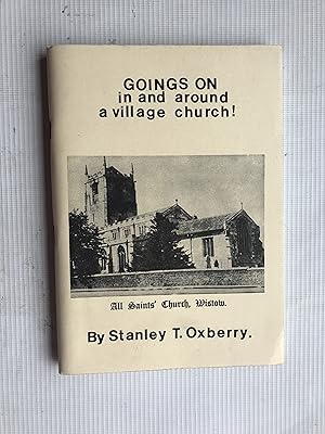 Goings On in and around a Village Church: All Saints' Church, Wistow