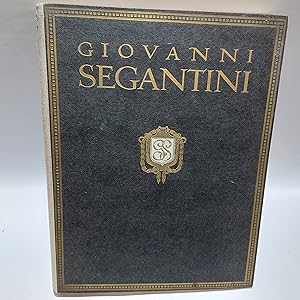 Seller image for Giovanni Segantini Sein Leben Und Seine Werke. Fourth Edition. for sale by Cambridge Rare Books