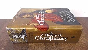 Seller image for A History of Christianity: The First Three Thousand Years for sale by BoundlessBookstore