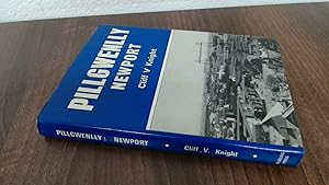 Imagen del vendedor de Pillgwenlly: Newport a la venta por BoundlessBookstore