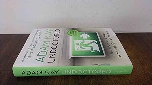 Seller image for Undoctored (Signed) for sale by BoundlessBookstore