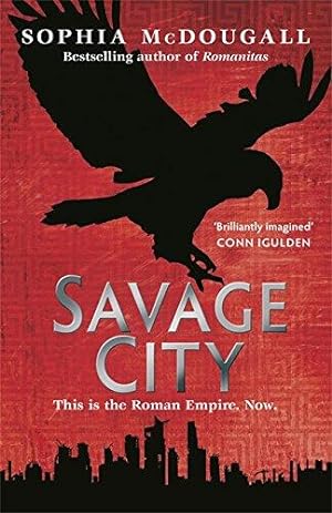 Seller image for Savage City: Volume III (Romanitas) for sale by WeBuyBooks