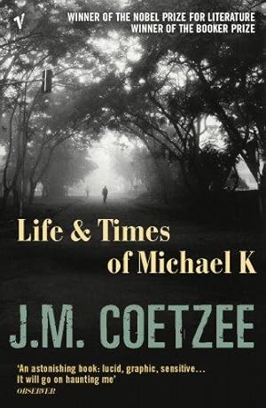 Seller image for Life and Times of Michael K for sale by WeBuyBooks