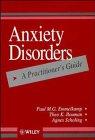 Bild des Verkufers fr Anxiety Disorders: A Practitioner's Guide zum Verkauf von WeBuyBooks