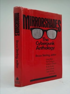Seller image for Mirrorshades: The Cyberpunk Anthology for sale by ThriftBooksVintage