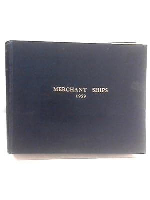Seller image for Merchant Ships 1959 for sale by World of Rare Books