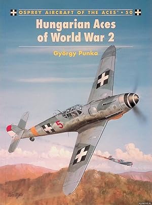 Bild des Verkufers fr Hungarian Aces of World War 2 zum Verkauf von Klondyke