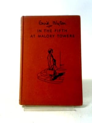 Seller image for In The Fifth At Malory Towers for sale by World of Rare Books