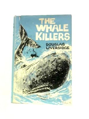 Seller image for The Whale Killers for sale by World of Rare Books