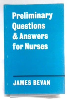 Immagine del venditore per Preliminary Questions and Answers for Nurses venduto da World of Rare Books