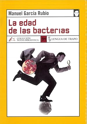 Bild des Verkufers fr La edad de las bacterias (Nueva Biblioteca) (Spanish Edition) zum Verkauf von Papel y Letras