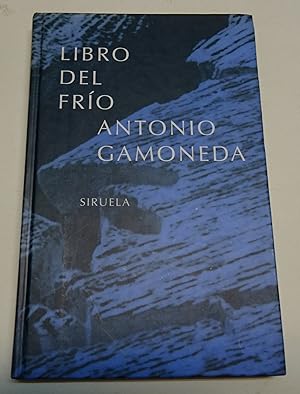 Imagen del vendedor de LIBRO DEL FRIO. a la venta por Librera J. Cintas