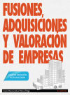 Seller image for Fusiones, adquisiciones y valoracin de empresas for sale by Agapea Libros