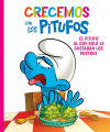 Imagen del vendedor de Crecemos con los Pitufos 3. El Pitufo al que solo le gustaban los postres a la venta por Agapea Libros