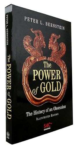 Bild des Verkufers fr THE POWER OF GOLD: the history of an obsession zum Verkauf von Kay Craddock - Antiquarian Bookseller