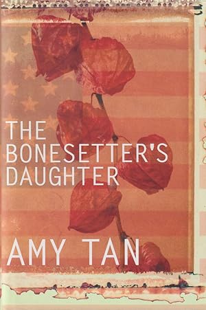 Seller image for The Bonesetter's Daughter for sale by timkcbooks (Member of Booksellers Association)