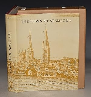 Image du vendeur pour The Town of Stamford Volume VI. An Inventory of the Historical Monuments. (Lincolnshire) mis en vente par PROCTOR / THE ANTIQUE MAP & BOOKSHOP