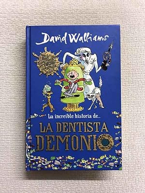 Seller image for La increble historia de la dentista demonio for sale by Campbell Llibres