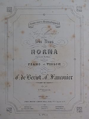 DE BÉRIOT FAUCONIER La Norma de Bellini Piano Violon ca1855