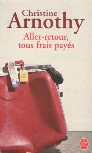 Seller image for Aller-retour, tous frais pays for sale by books-livres11.com