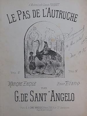 Seller image for DE SANT'ANGELO G. Le Pas de l'Autruche Marche Piano for sale by partitions-anciennes