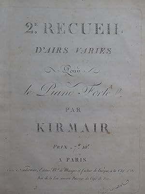 KIRMAIR Friedrich Joseph Recueil No 2 d'Airs Variés Piano ca1800