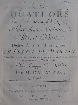 DALAYRAC Nicolas Six Quatuors op 11 Violon Alto Basse ca1790