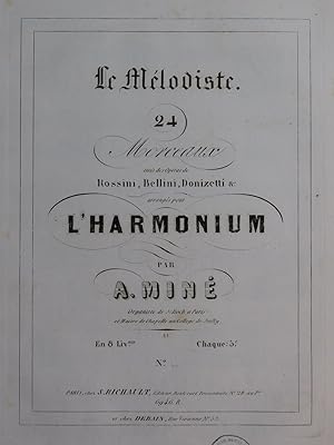 MINÉ Adolphe Le Mélodiste No 1 à 3 Harmonium ca1845
