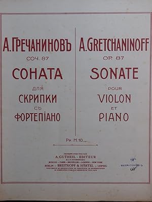 Bild des Verkufers fr GRETCHANINOFF Alexandre Sonate op 87 Piano Violon 1923 zum Verkauf von partitions-anciennes