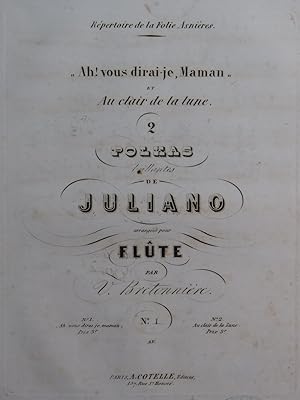 BRETONNIÈRE Victor Ah ! Vous dirai-je Maman Flûte ca1850