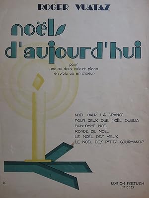 VUATAZ Roger Noëls d'Aujourd'hui Dédicace Chant Piano ca1938