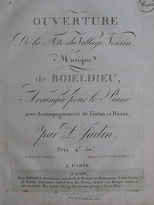 BOIELDIEU Adrien La Fête du Village Voisin Ouverture Piano ca1820