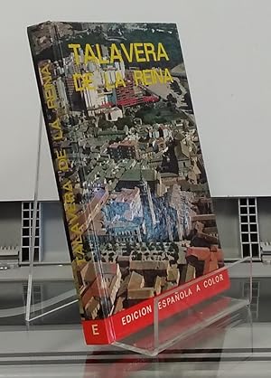 Seller image for Talavera de la Reina, ciudad de la cermica for sale by Librera Dilogo