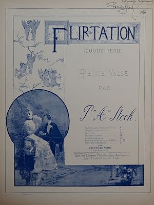 STECK Paul Flirtation Coquetterie Dédicace Piano 1894