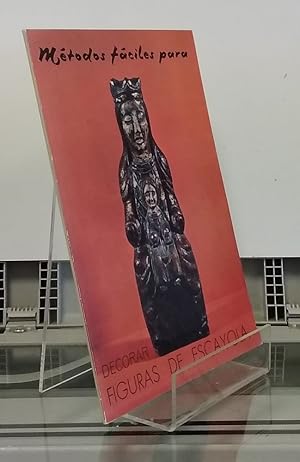 Image du vendeur pour Mtodos fciles para decorar figuras de escayola mis en vente par Librera Dilogo