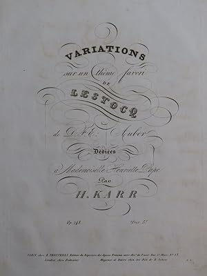 Image du vendeur pour KARR Henry Variations sur Lestocq de Auber op 248 Piano ca1835 mis en vente par partitions-anciennes