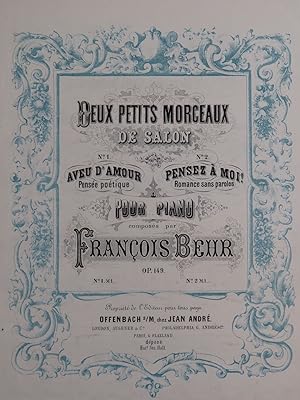 BEUR François Pensez à moi Piano ca1865