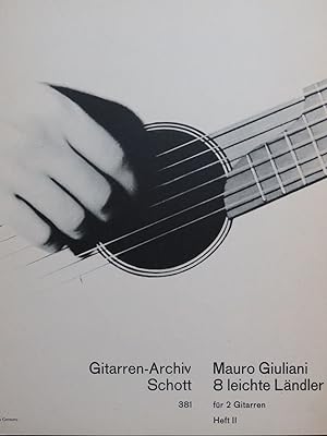 GIULIANI Mauro 8 Leichte Ländler Heft II 2 Guitares