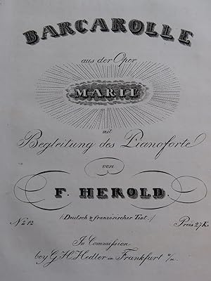 HEROLD Ferdinand Barcarolle aus der Oper Marie Chant Piano ca1840