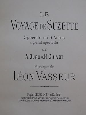 VASSEUR Léon Le Voyage de Suzette Opérette Chant Piano ca1890