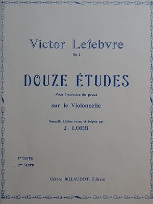 LEFEBVRE Victor Douze Études 2ème Suite Violoncelle