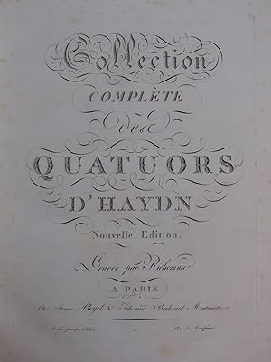 HAYDN Joseph Collection Complète des Quatuors Violon Alto Violoncelle ca1805