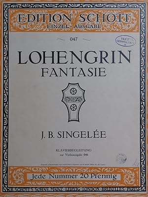 Image du vendeur pour SINGELE J. B. Fantaisie sur Lohengrin op 123 Piano Violon mis en vente par partitions-anciennes