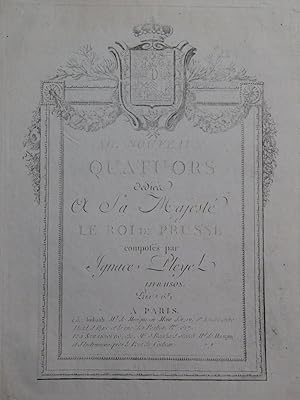 PLEYEL Ignace 12 Nouveaux Quatuors 2e Livraison Violon Alto Violoncelle 1787